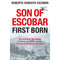 Son of Escobar First Born by Roberto Sendoya Escobar
