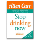 Stop Drinking Now by Allen Carr