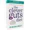 The Clever Guts Diet by Dr Michael Mosley