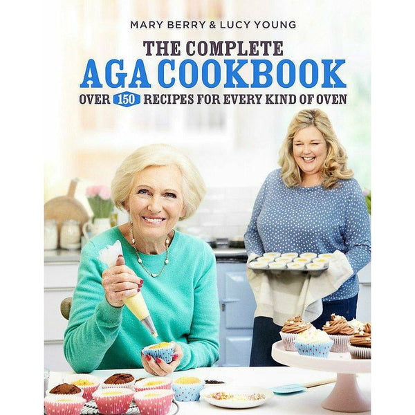 The Complete Aga Cookbook by Mary Berry