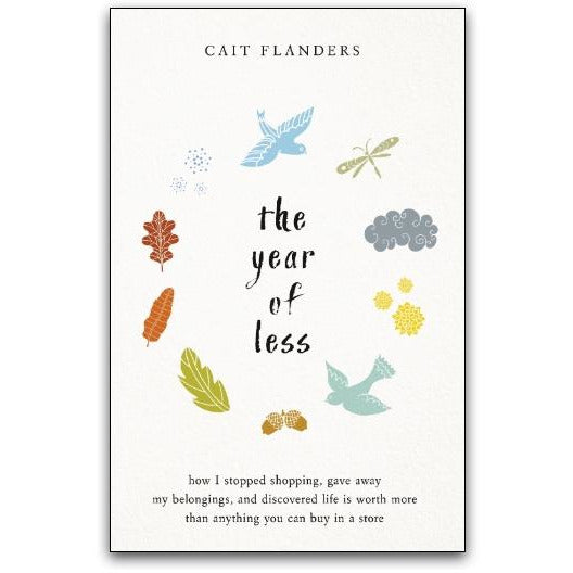 ["9781781808597", "cait flanders", "cait flanders book collection", "cait flanders book collection set", "cait flanders books", "cait flanders collection", "cait flanders the year of less", "compulsive behaviour", "life changing tips", "mind body spirit", "Pathological", "pathological psychology", "personal finance budgeting", "self development", "self development books", "self help", "self help books", "the year of less", "the year of less by cait flanders", "the year of less cait flanders"]