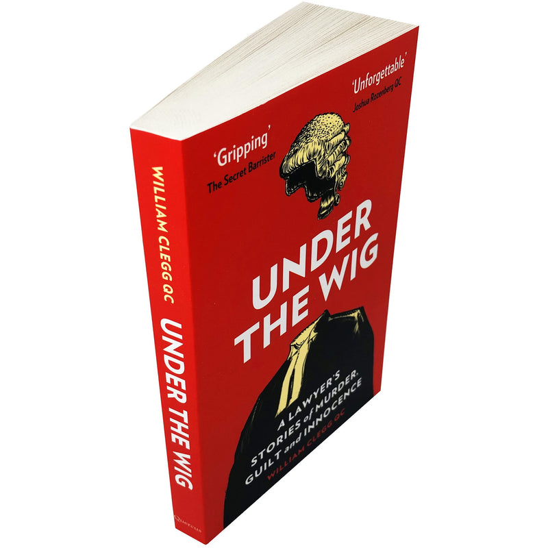 ["9781529401240", "adult fiction", "bestselling author", "bestselling books", "crime fiction", "crime fiction books", "criminal law books", "criminal stories", "deep work", "fiction books", "law books", "legal history biographies", "legal history books", "murder guilt innocence stories", "murderer biographies", "murderer stories", "prison doctor", "prison doctor women inside", "Secret Barrister", "under the wig", "under the wig by William clegg", "under the wig paperback", "william clegg", "william clegg book collection", "william clegg book collection set", "william clegg books", "william clegg books set", "william clegg collection", "william clegg under the wig"]