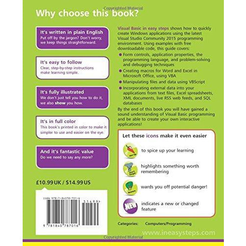 ["4th Edition", "9781840787016", "Application Properties", "Book by Mike Mcgrath", "Book on Visual Studio", "business", "Business and Computing", "Business books", "Colour book", "Computer Studies", "Computing Book", "easy Step", "Fully illustrated", "Plain English", "Programming Languages", "Visual Basic Book by Mike McGrath", "Visual Basic Easy book Set", "Visual basic Studio", "Visual Studio Community 2015"]