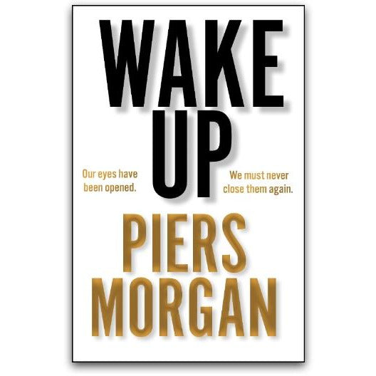 ["9780008392598", "bestselling author", "bestselling books", "civil liberties", "covid 19", "european goverments", "European Governments & Politics", "european politics", "great britain history", "history books", "lockdown cheats", "nhs", "pandemic", "piers morgan", "piers morgan book collection", "piers morgan book collection set", "piers morgan books", "piers morgan collection", "piers morgan series", "piers morgan wake up", "political activism", "stockpilers", "UK Politics", "wake up by piers morgan", "wake up piers morgan"]