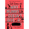 Gill Sims Why Mummy Series Collection 4 Books Set (Why Mummy Drinks, Why Mummy Swears, Why Mummy Does not Give a, Why Mummy’s Sloshed)