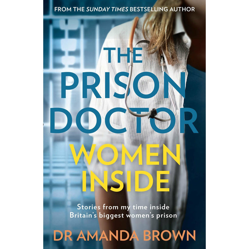 ["9780008385736", "Amanda", "doctor", "Dr Amanda Brown", "dr amanda brown books", "dr amanda brown the prison doctor", "fiction books", "jail break stories", "jail stories", "non fiction", "non fiction books", "prison break biographies", "prison break stories", "Prison Doctor", "sunday times bestselling books", "the prison doctor", "the prison doctor book", "the prison doctor book by amanda brown", "the prison doctor book by dr amanda brown kindle", "the prison doctor women inside", "the prison doctor women inside book", "the prison doctor women inside book by dr amanda brown", "the sunday times bestseller", "womens prison"]