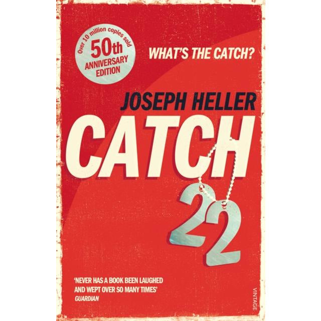 ["50 years experience", "9780099529125", "Anniversary Edition", "bestselling books", "bestselling single books", "Catch 22", "catch 22 by joseph heller", "catch 22 joseph heller", "Classic fiction", "classic satire", "Explosive", "fiction books", "frantic and furious", "Joseph Heller", "joseph heller book collection", "joseph heller book collection set", "joseph heller books", "joseph heller catch 22", "joseph heller catch 22 book", "novel", "perilous missions", "personal experience", "story of a bombardier", "subversive", "Vintage Publishing", "wild and funny", "world war 2", "world war two"]