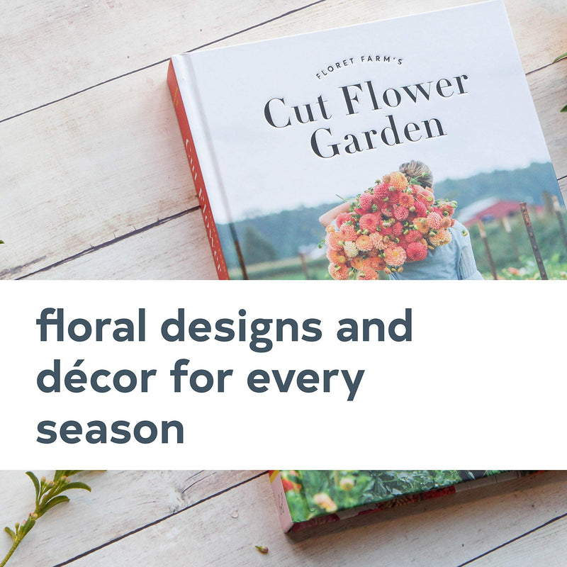 ["9781452145761", "and Arrange Stunning Seasonal Blooms", "Chronicle Books", "Erin Benzakein", "floral crafts", "Floret Farm's Cut Flower Garden: Grow", "Floret Farms", "Floret Farms Cut Flower Garden", "Flower arranging", "Flower Garden", "Gardening book", "Gardening flowers", "Grow", "Harvest", "Harvest & Arrange Stunning Seasonal Blooms", "Herb Gardening", "Julie Chai", "Michele M. Waite", "Stunning Seasonal Blooms Grow", "The Cut Flower Garden"]