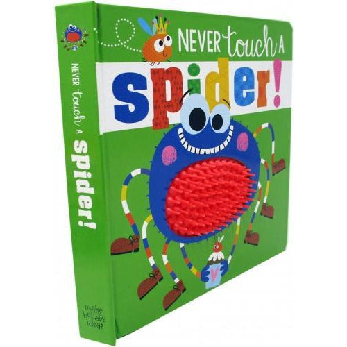 ["9781788432795", "A Spider", "Animal Books", "Baby books", "Board Books", "children reading books", "Childrens Books", "Childrens Books (0-3)", "cl0-PTR", "Early Learning", "early love", "early reading", "explore", "funny rhyme", "Kids Books", "love reading", "never touch", "Never Touch A Spider", "Never Touch A Spider Touch And Feel", "Never Touch Books", "Picture Books", "Pre-school Books", "reading", "Reading and Writing", "reading books for kids", "Spider", "Touch and Feel", "Touch and Feel Book", "Touch and Feel Books", "touch feel baby books", "touch feel books", "touching feeling", "Touchy Feely", "Touchy feely Board", "Touchy-feely Board Book", "Touchy-Feely Board Books", "Touchy-feely Books", "Touchy-Feely Sound Books (0+)", "young children", "young readers"]