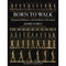 Born To Walk - Myofascial Efficiency And The Body In Movement - books 4 people