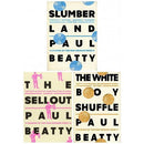 Paul Beatty Slumberland 3 Books Collection Set Slumberland The White Boy Shuffle The Sellout - books 4 people