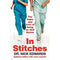 In Stitches The Highs And Lows Of Life As An A And E Doctor - books 4 people