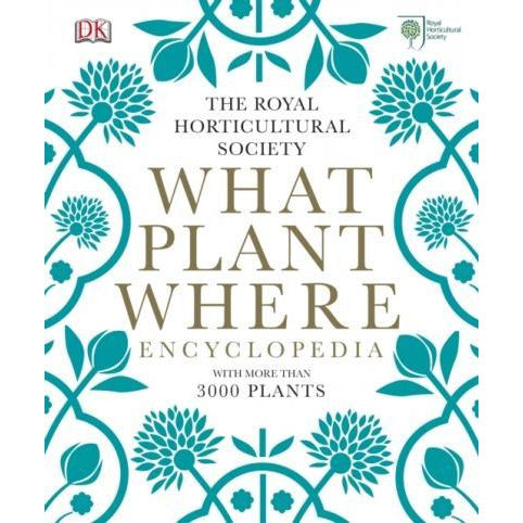 Rhs What Plant Where Encyclopedia Planting Guide And Recipes - books 4 people