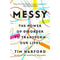 Messy - The Power Of Disorder To Transform Our Lives - books 4 people