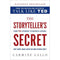 The Storyteller Secret From Ted Speakers To Business Legends Why Some Ideas Catch On And Others Dont - books 4 people