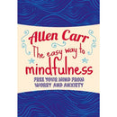 The Easy Way To Mindfulness - Free Your Mind From Worry And Anxiety - books 4 people