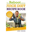 The Reboot With Joe Juice Diet Recipe Book Over 100 Recipes Inspired By The Film Fat Sick And Near.. - books 4 people