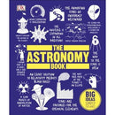 The Astronomy Book  Big Ideas Simply Explained - books 4 people