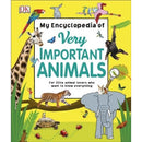 My Encyclopedia Of Very Important Animals - For Little Animal Lovers Who Want To Know Everything - books 4 people
