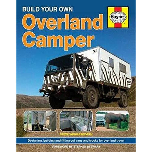 Build Your Own Overland Camper Manual - books 4 people