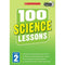 ["100 Science", "100 Science Lessons Year 2", "9781407127668", "Childrens Educational", "cl0-SNG", "National Curriculum", "New Curriculum", "Scholastic", "Science", "Science guide", "Science Lessons book", "Science Study Guide", "Study Guide"]