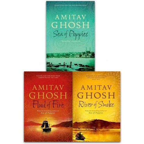 Ibis Trilogy Amitav Ghosh Collection 3 Books Set Sea Of Poppies River Of Smoke Flood Of Fire - books 4 people