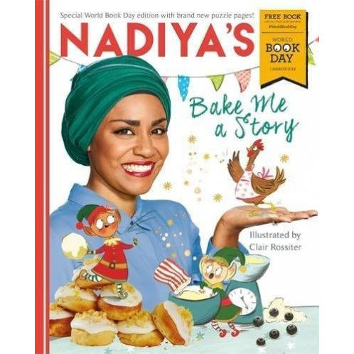 ["9781444944556", "Bake Me A Story", "book day 2021", "children world book day", "Childrens Books (5-7)", "cl0-SNG", "CLR", "Nadiya Hussain", "nadiya's bake me a story recipes", "Nadiyas", "Nadiyas Bake Me a Story", "Nadiyas Bake Me a Story World Book Day 2018", "World Book Day", "World Book Day 2018", "World Book Day 2020", "world book day 2022", "world book day 2022 books", "world book day books", "world book day characters", "world book day costume ideas", "world book day ideas", "world book day ideas for teachers", "world book day outfits", "world book day token"]