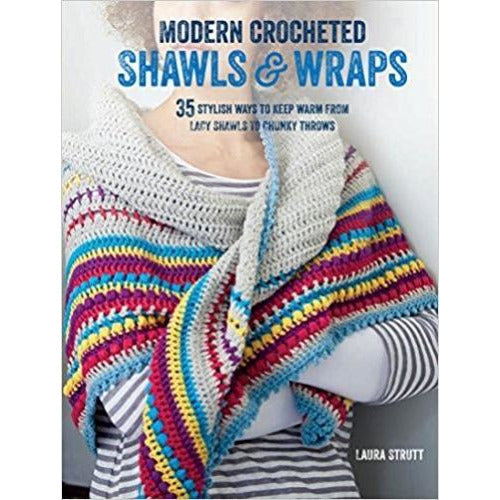 ["9781782493112", "Boho Chic", "Bright and Beautiful", "Chunky Wraps", "cl0-SNG", "Colours", "Craft Books", "Crochet Hooks", "Lacy Shawls", "Laura Strutt", "Modern Crocheted Shawls and Wraps", "Neutral and Natural", "Painted", "River edge", "Sewing Needle", "Throws", "Warm and Rich", "Winter Bouquet", "Yarn"]