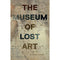 The Museum Of Lost Art - books 4 people