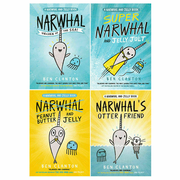 Narwhal and Jelly Series 4 Books Collection Set By Ben Clanton (Narwhals Otter Friend, Narwhal Unicorn of the Sea, Super Narwhal)