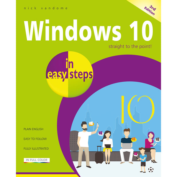 Windows 10 in easy steps, 3rd Edition : Covers the Creators Update